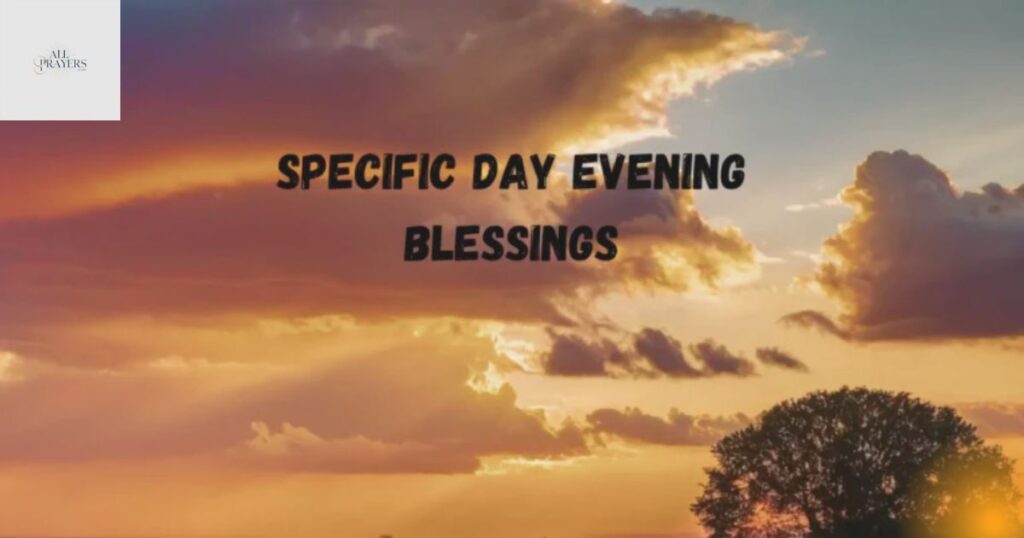 specific_day_evening_blessings