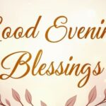 good_evening_blessings_and_evening_quotes